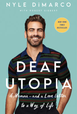 Deaf Utopia cover - a book by Nyle DiMarco